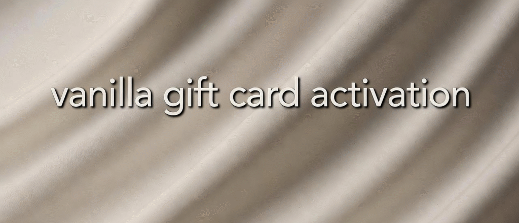 Vanilla gift card activation