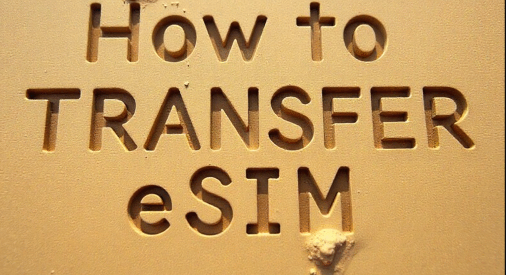 how to transfer eSIM from iphone to Android