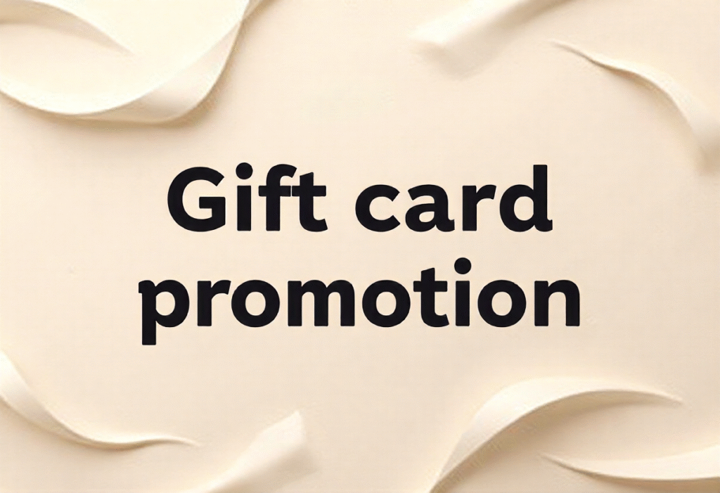 Gift card promotion