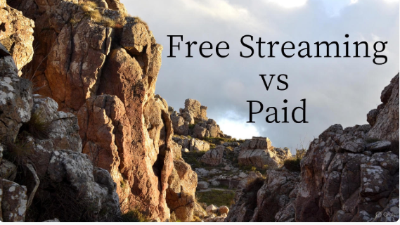Free Streaming vs Paid