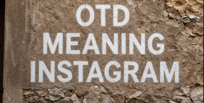 OTD definitions instagram